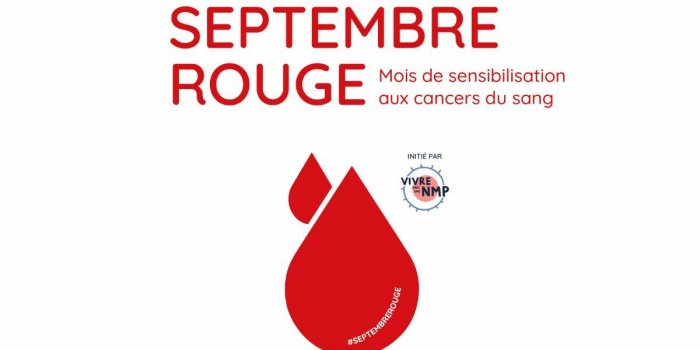 Cancer du sang : Septembre Rouge, un mois entier pour sensibiliser